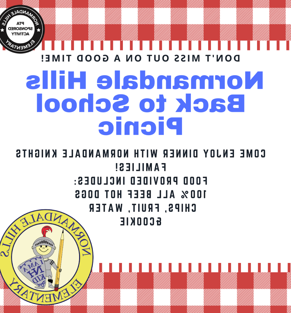 The picture reads Normandale Hills Back to School Picnic with food provided, including 100% all beef hot dogs, chips, fruit, water, cookies
